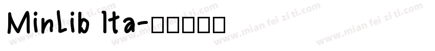 MinLib Ita字体转换